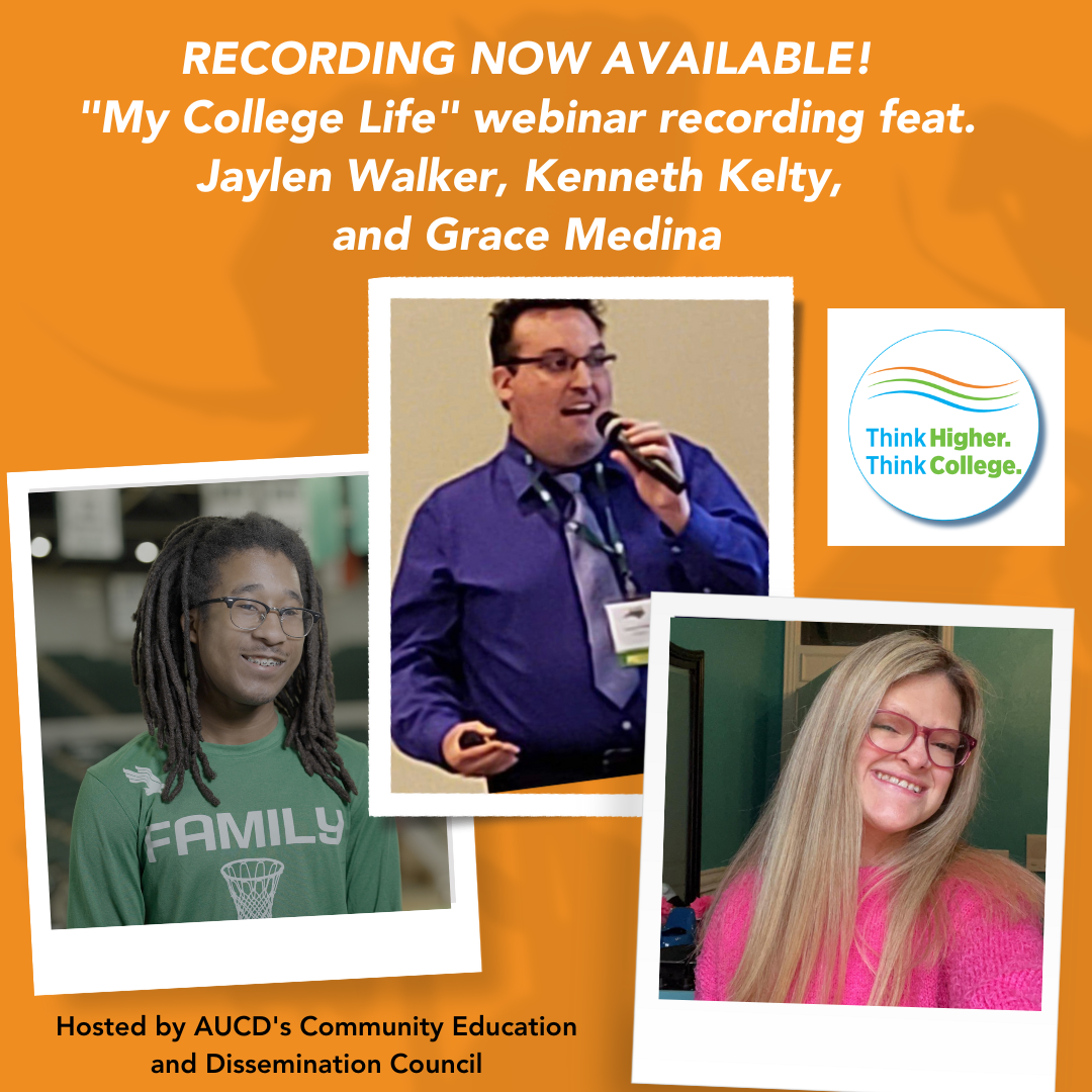 Graphic for a webinar recording now available titled 'My College Life'. The image features three inset photos of speakers from the event. In the top left, Jaylen, wearing glasses and a green shirt with the word 'FAMILY' above a basketball hoop graphic, smiles at the camera. In the top right, Kenneth, dressed in a blue shirt and tie, holds a microphone and appears to be speaking at an event. In the bottom right, Grace, wearing glasses and a bright pink sweater, is smiling at the camera.